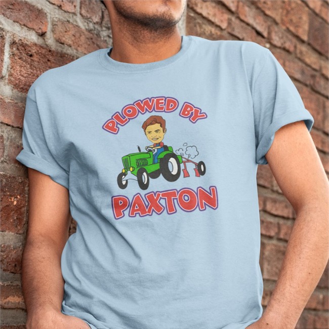Never Have I Ever Plowed By Paxton Tee Shirt Plowed By Paxton Hoodie