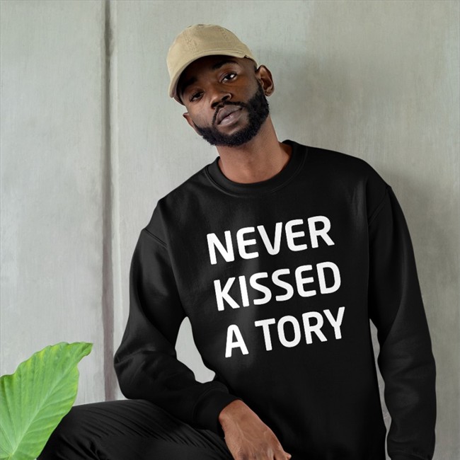 Lucy Powell MP Never Kissed A Tory Sweatshirt