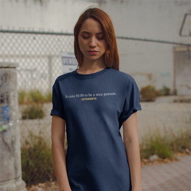 It Costs $0.00 To Be A Nice Person Vetements Shirt