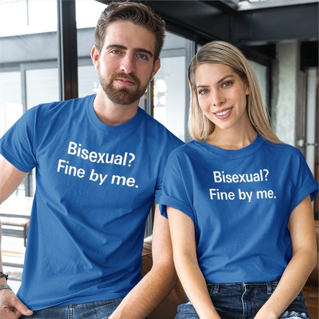 Shirts That Go Hard Bisexual Fine By Me Tee Shirt