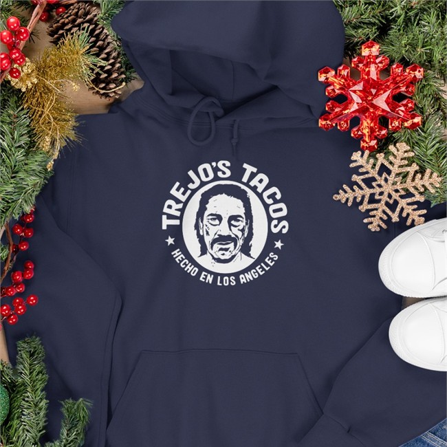 Trejos Store Danny Trejo Trejo's Tacos Hecho En Los Angeles Shirt Trejos Store Trejo's Tacos Hecho En Los Angeles Hooded Sweatshirt Danny Trejo