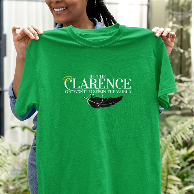 Stands Shop Be The Clarence You Wan To See In The World Hoodies Rachel Miner Stands Shop Be The Clarence You Wan To See In The World T Shirt Rachel Miner