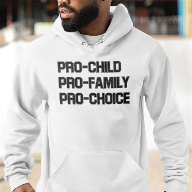Pro-Child Pro-Family Pro-Choice Tee Shirt