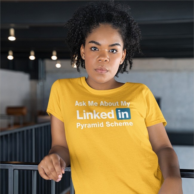 Ask Me About My Linked In Pyramid Scheme Tee Black Quinton Reviews Ask Me About My Linked In Pyramid Scheme Hoodie Quinton Reviews