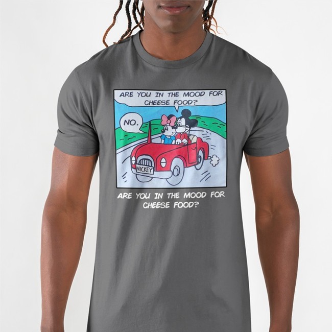 Poorly Translated Shirts Are You In The Mood For Cheese Food Tee Translatedtees Are You In The Mood For Cheese Food T-Shirt