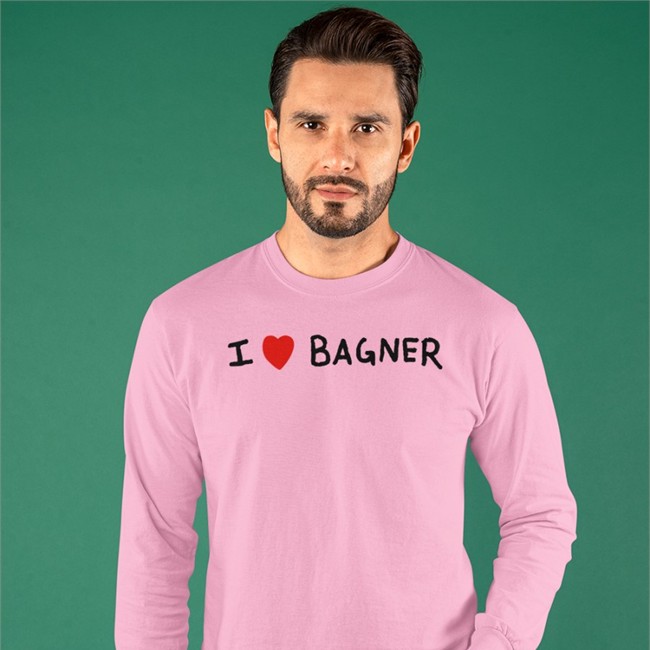 I Love Bagner Tee Shirt I Love Bagner Long Sleeve T Shirt Bagnersnft