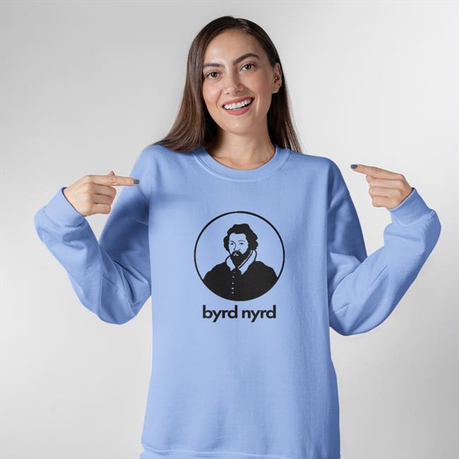 Byrd Nyrd Shirts