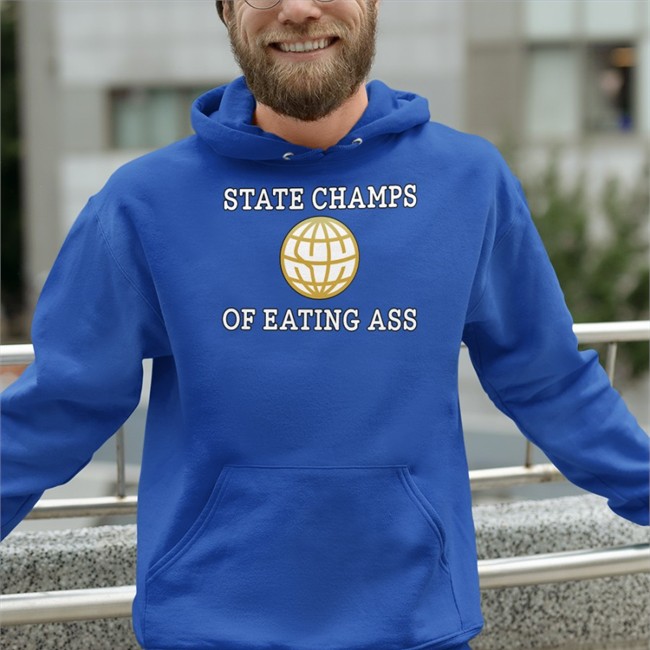 State Champs Of Eating Ass Hoodies Ryan Scott Graham