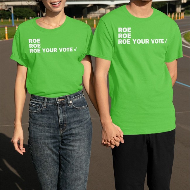 CAHeidelberger Roe Roe Roe Your Vote T Shirt