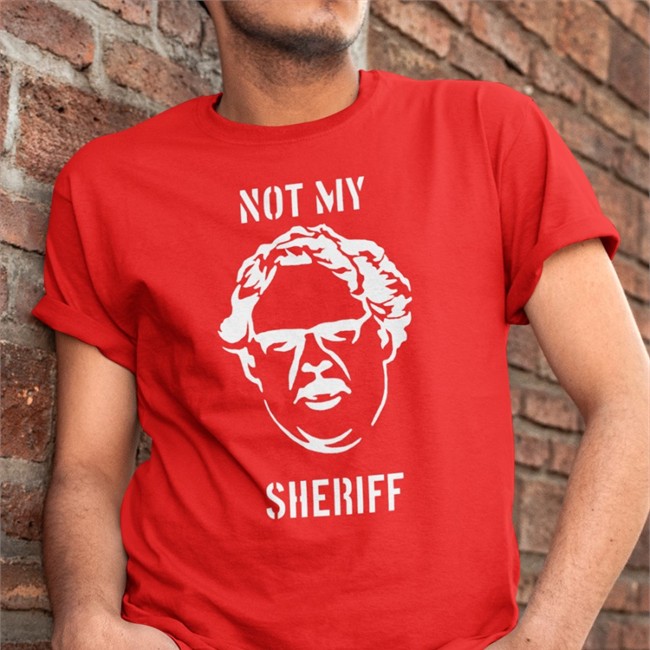 Craig Mauger Not My Sheriff Shirt