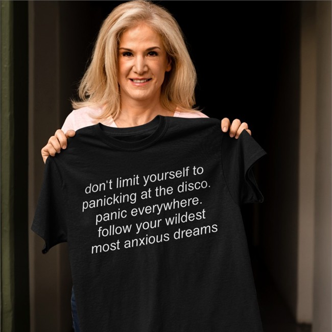 Shirts That Go Hard Merch Don't Limit Yourself To Panicking At The Disco T-Shirt