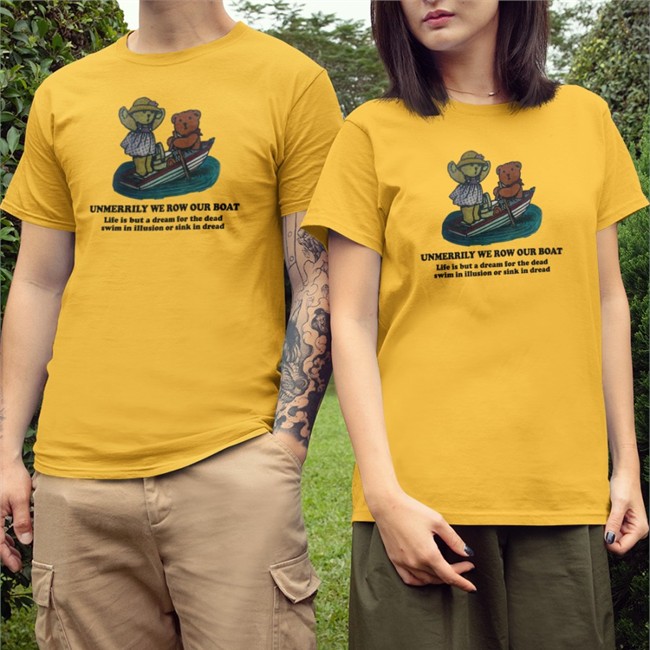 Unmerrily We Row Our Boat Life Is But A Dream For The Dead Swim In Illusion Or Sink In Dread Hoodie Poorly Translated Shirts Unmerrily We Row Our Boat T Shirt