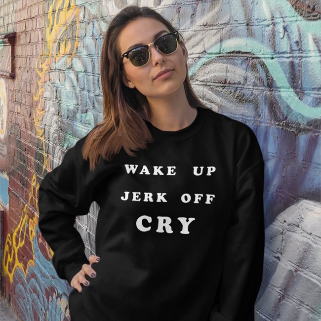 Shanghai Observed Merch Wake Up Jerk Off Cry Shirt Shirts That Go Hard Shirts That Go Hard Wake Up Jerk Off Cry Tee