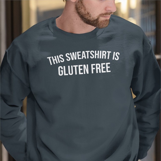 Shilpa Shetty Kundra This Sweatshirt Is Gluten Free Sweatshirt