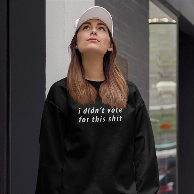 Ashley St. Clair I Didn't Vote For This Shit T-Shirts