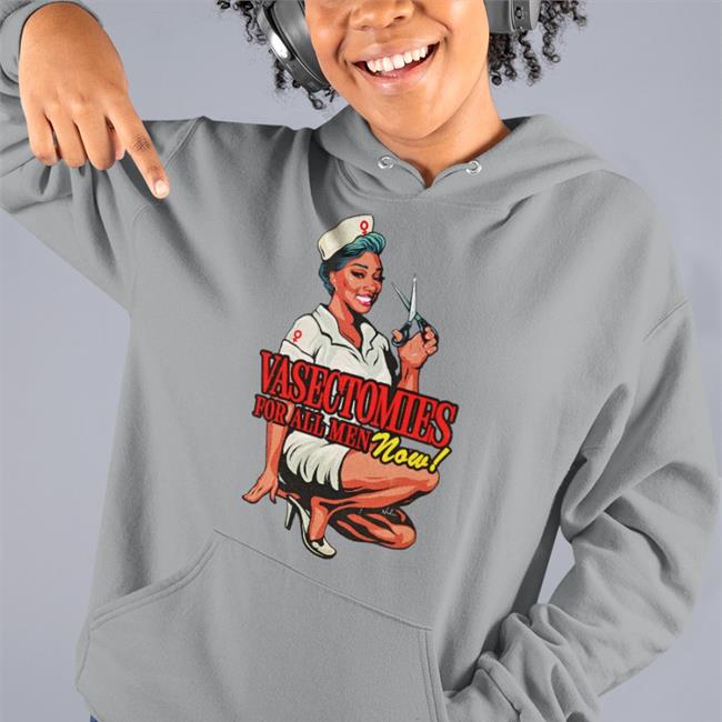 Vasectomies For All Men Now Tee
