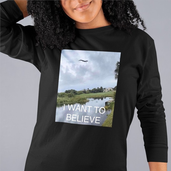 I Want To Believe Tee Shirt Gators Daily