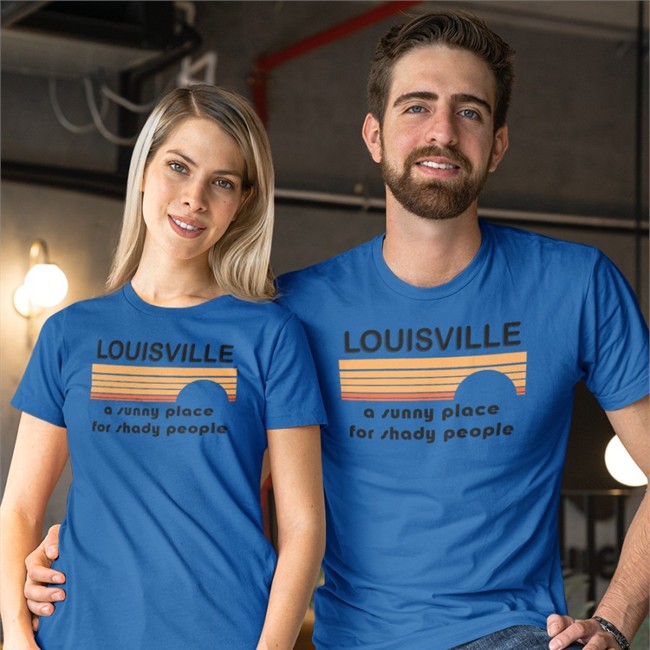 Louisville A Sunny Place For Shady People T Shirts Kira Kira_Meador Louisville A Sunny Place For Shady People T Shirt