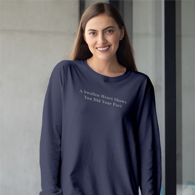 A Swollen Heart Shows You Did Your Part Shirt Petrified Covid Parent Parody Apparel A Swollen Heart Shows You Did Your Part Shirts Petrified Covid Parent