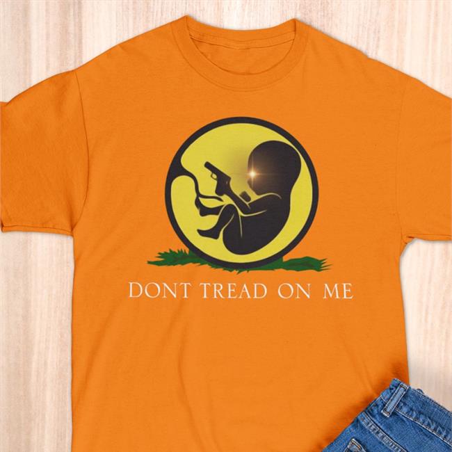 Dont Tread On Me Shirt Yellow Dont Tread On Me Sweatshirt Baby Lives Matter Benny