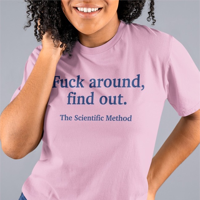 Fuck Around Find Out The Scientific Method Hoodie Fuck Around Find Out The Scientific Method Hoodie