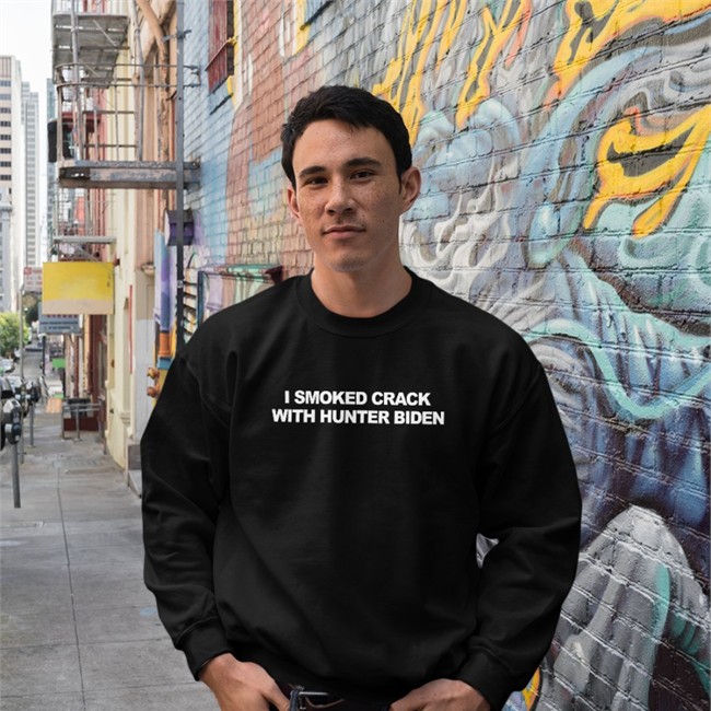 I Smoked Crack With Hunter Biden Long Sleeve T Shirt