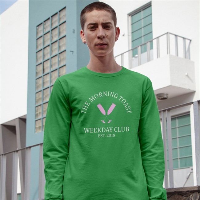 Morning Toast Weekday Club Est 2018 Tee Morning Toast Merch Tmt Weekday Club Green Long Sleeve Shirt Est 2018