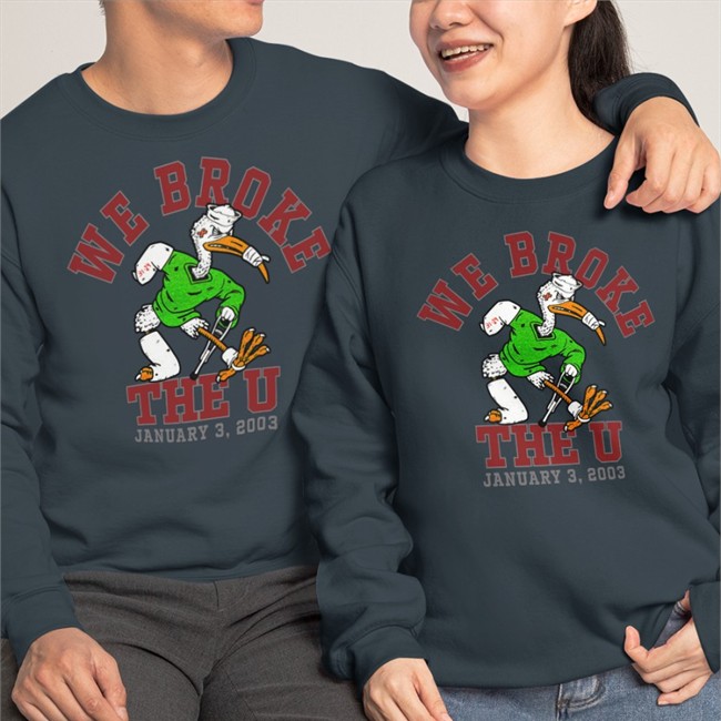 We Broke The U Tee Shirt
