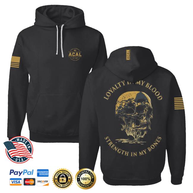 Official Acal Clothing Shop Merch Loyalty & Strength Pullover Hoodie