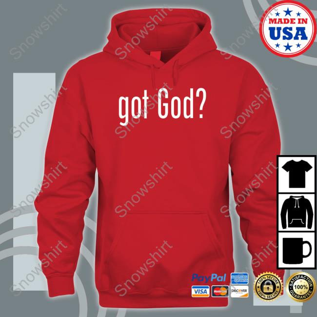 Jp Sears Got God T-Shirt Awaken With Jp Merch Jp Sears Got God Hoodie Awaken With Jp Merch