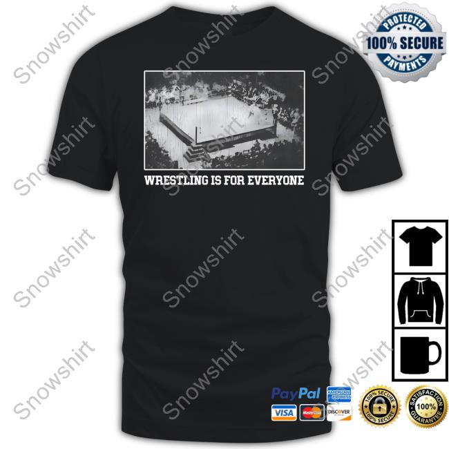 Official Crmsnmsk Bigcartel Shop Wrestling Is For Everyone Shirt