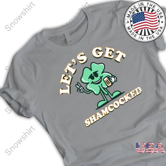 Let's Get Shamcocked Hoodie
