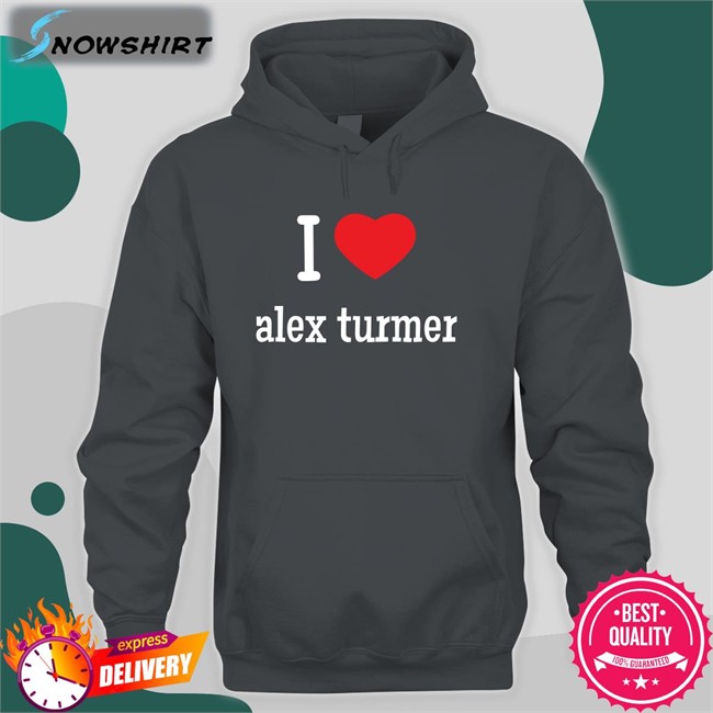 I Love Alex Turmer Tee Circusmonkees I Love Alex Turmer T-Shiirt Circusmonkees