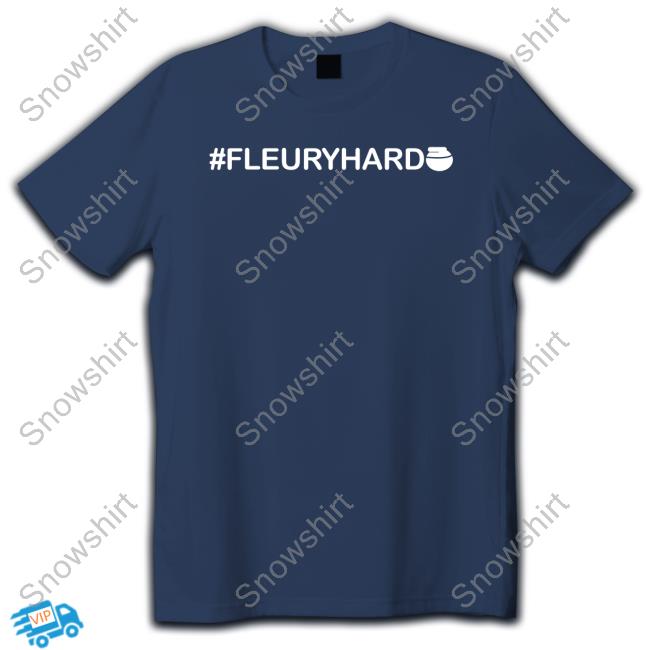 #Fleuryhard Hoodies Official #Fleuryhard Shirt