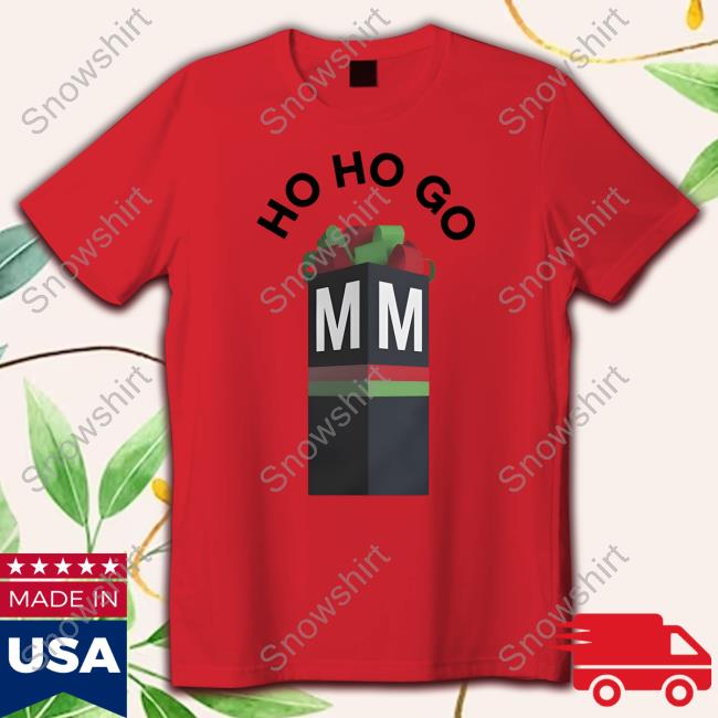 Ho Ho Go Mm Hoodie
