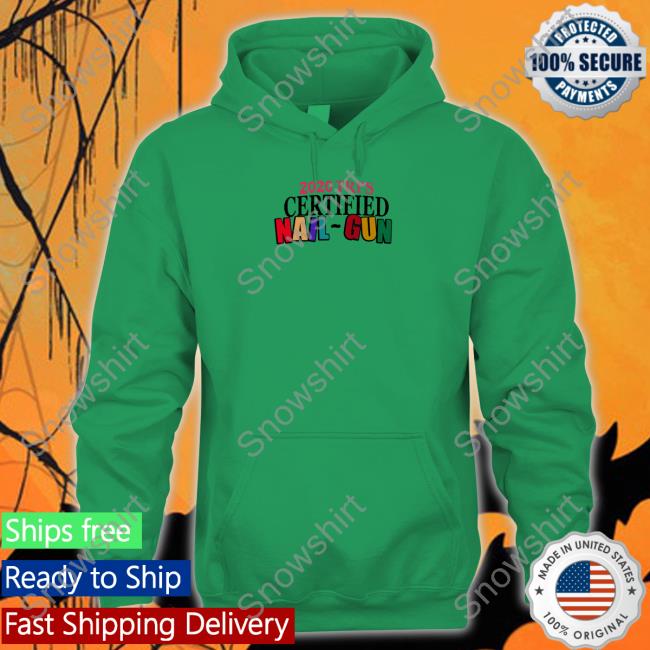 Certified Nail-Gun T Shirt
