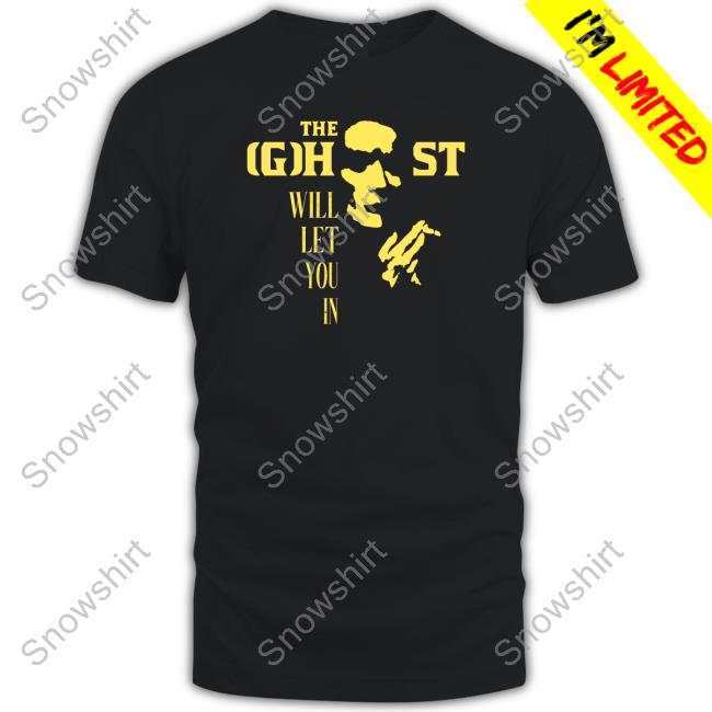 Louis The Ghost Will Let You In Shirt