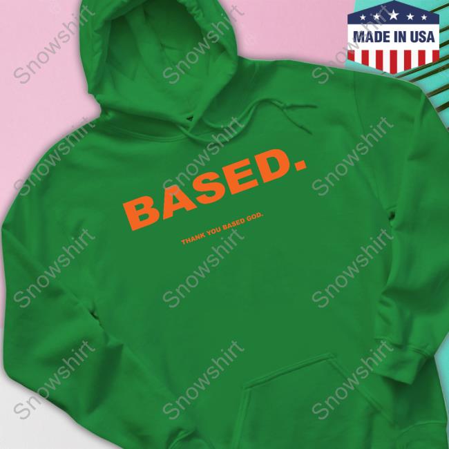 Based Thank You Based God T Shirts Basedworld Merch Lil B Basedworld Merch Yellow Based Thank You Based God Tee Shirt Lil B The Basedgod