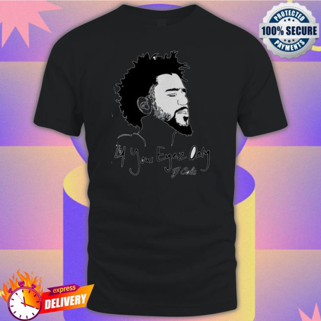 4 Your Eyez Only J Cole T-Shirt Official 4 Your Eyez Only J Cole Shirt