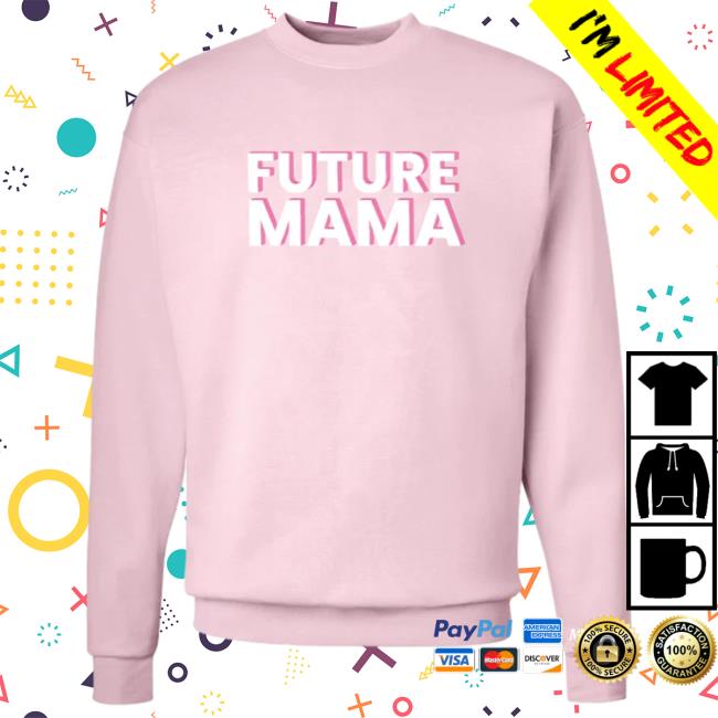 Future Mama Hoodie
