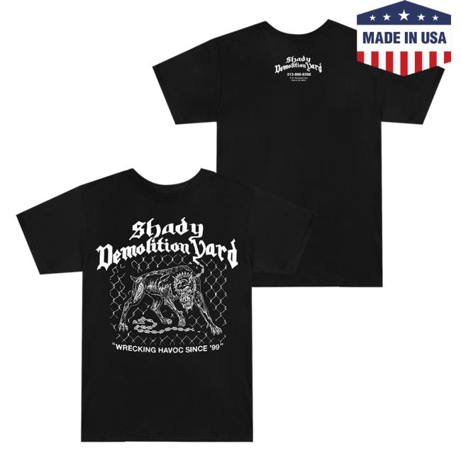 Shady Demolition Junkyard Dog T Shirt