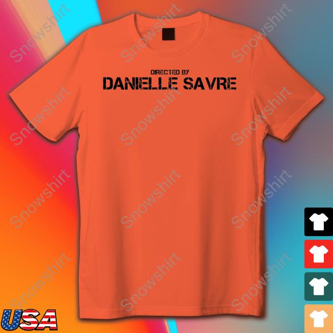 Official Dreamit Merch Directed By Danielle Savre Cap Dream It Conventions Official Directed By Danielle Savre Shirt