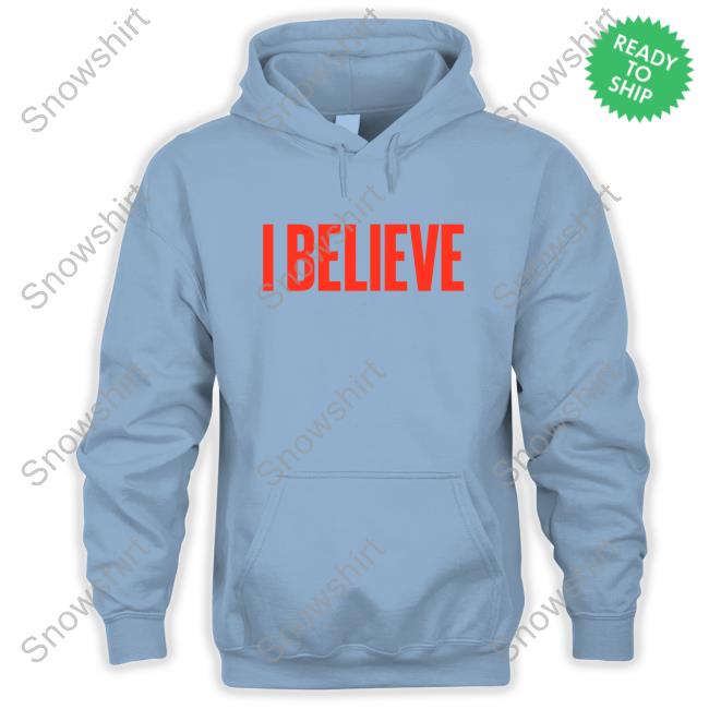 Phil Wickham Merch I Believe Hoodie I Believe Hoodie