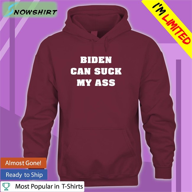 Biden Can Suck My Ass T Shirt Black The Good Liars Biden Can Suck My Ass Long Sleeve T Shirt