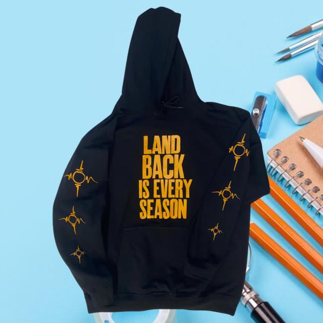 Official Decolonial Clothing Land Back Is Every Season Shirt