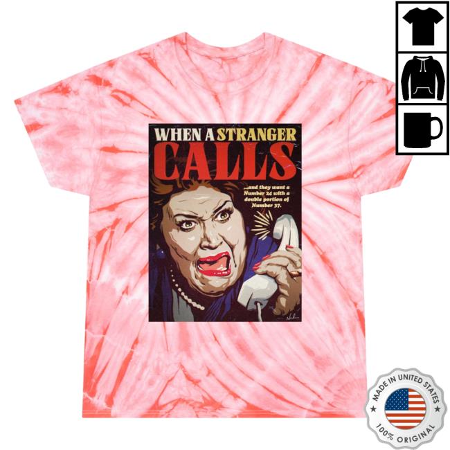 When A Stranger Calls Tie-Dye T Shirt