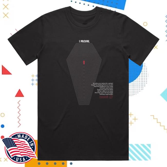 Official I Prevail Merch Store I Prevail Coffin Shirt New (Black) I Prevail Apparel Clothing Shop IPrevail