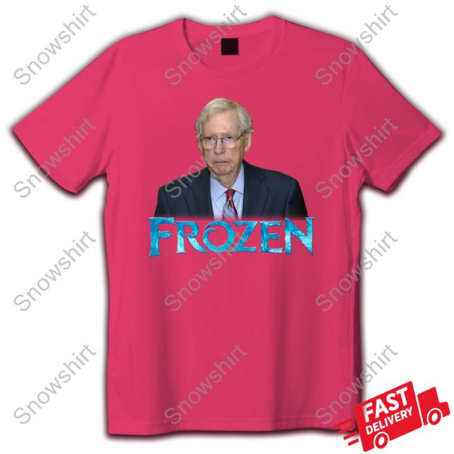 Official Mitch Mcconnell Frozen T Shirts Official Shirts That Go Hard Frozen T Shirt