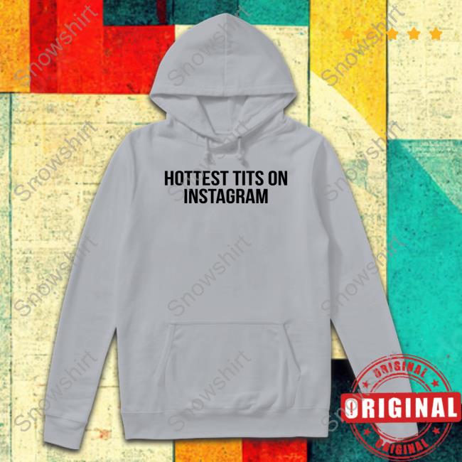 Hottest Tits On Instagram Women T Shirt Official Hottest Tits On Instagram T Shirt