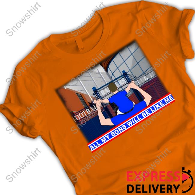 Ub07 Shop All My Sons Will Be Like Me Hoodie Union Bears Ub07 Shop All My Sons Will Be Like Me Tee Shirt Union Bears